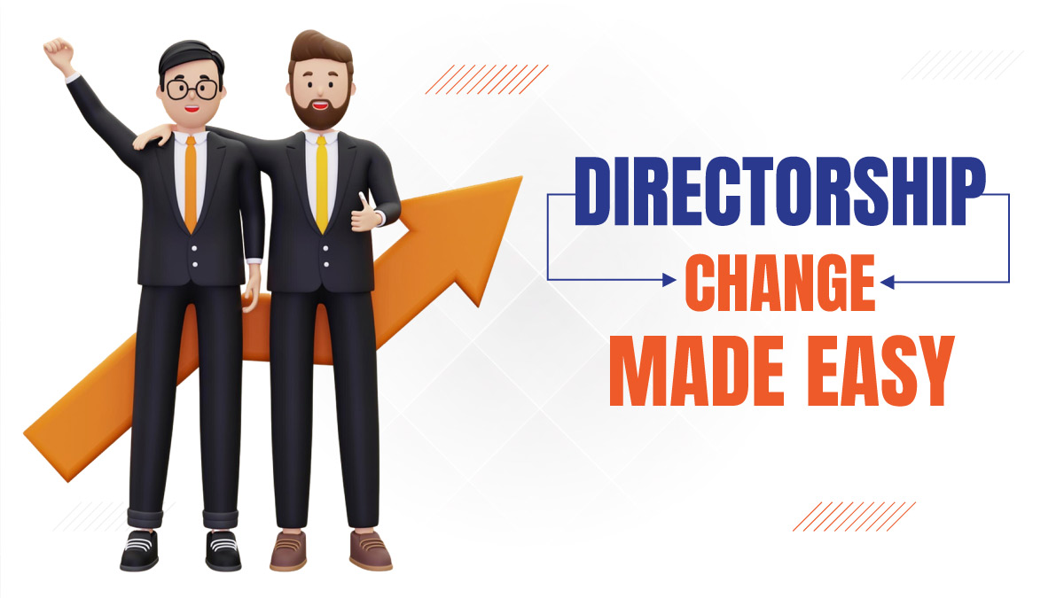 Directorship-Change-Made-Easy