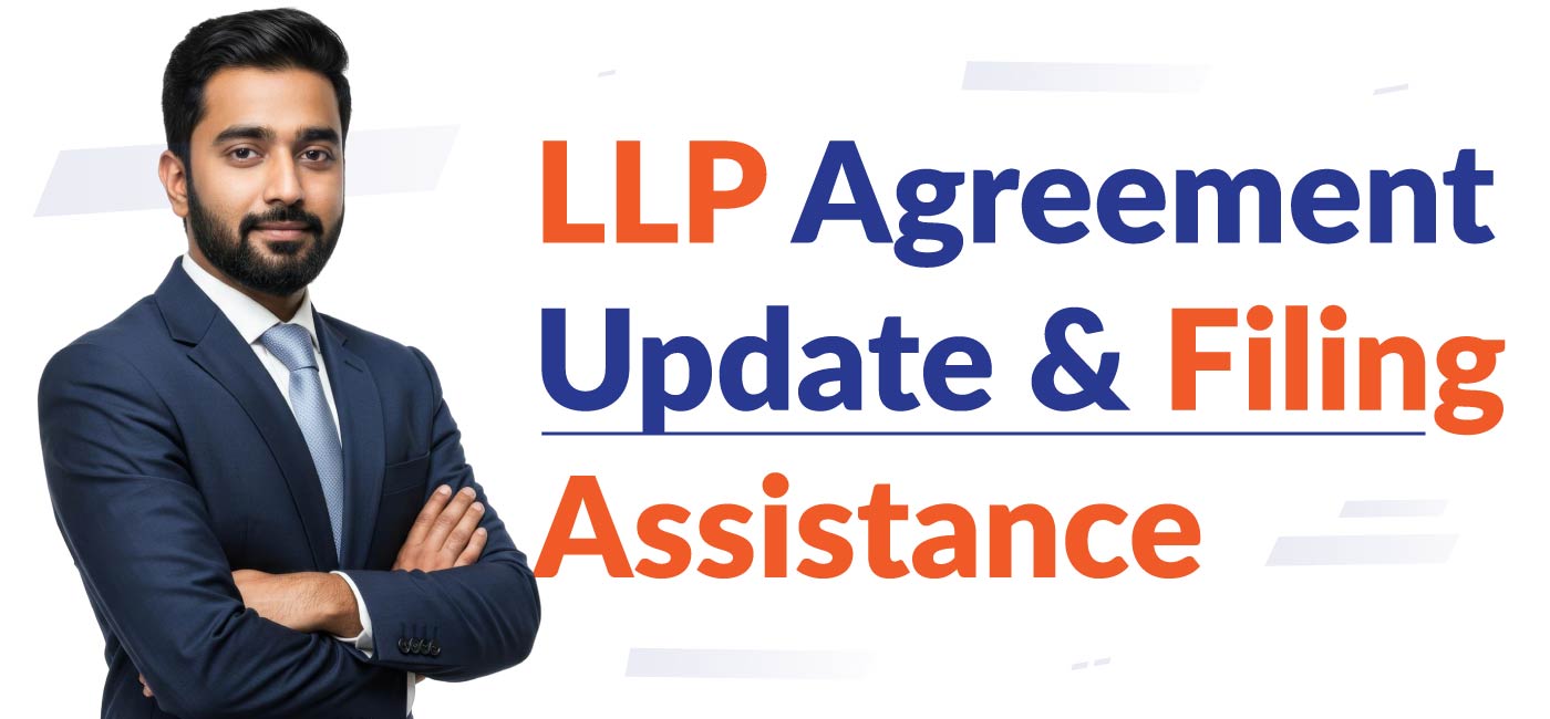 LLP Agreement Update and Filing Assistance
