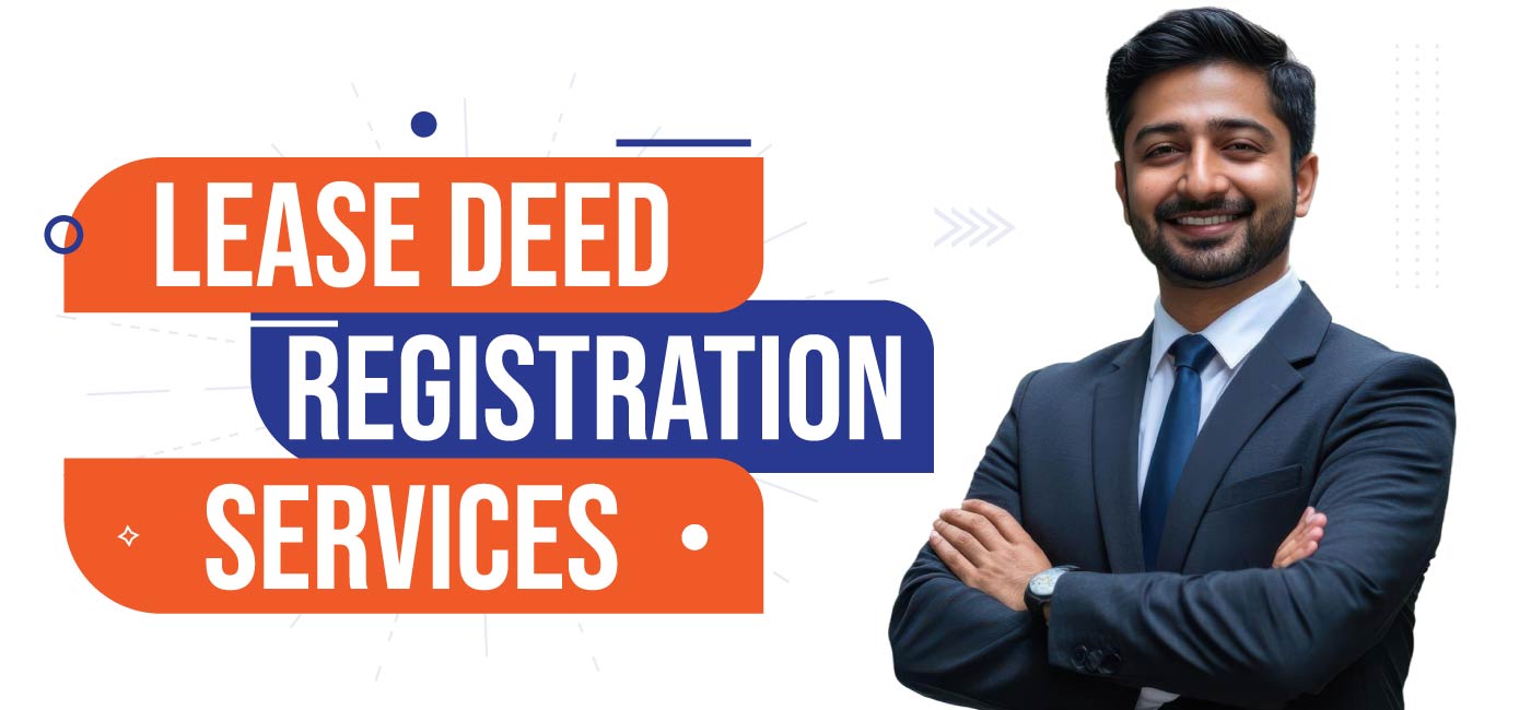 Lease Deed Registration Services