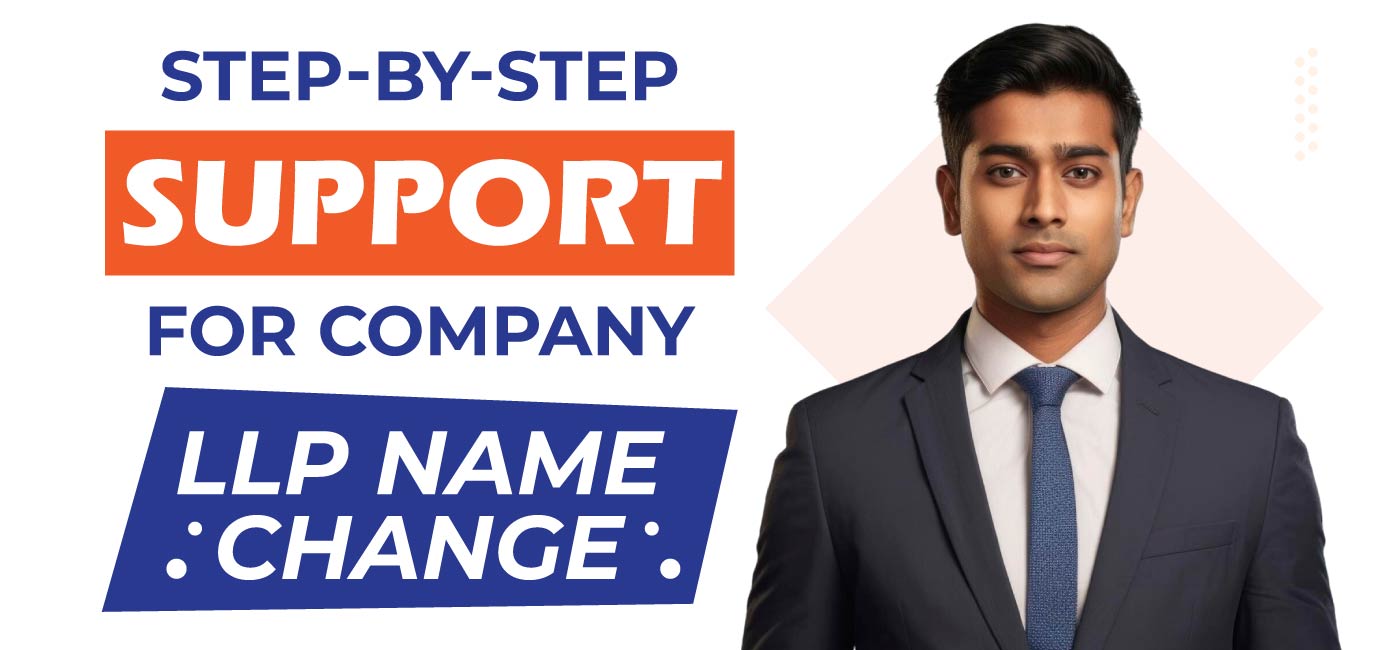 Step by Step Support for Company LLP Name Change