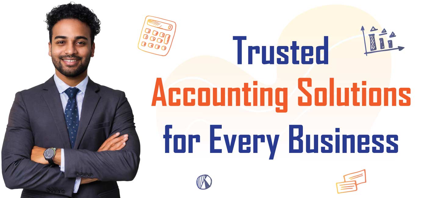 Trusted Accounting Solutions for Every Business