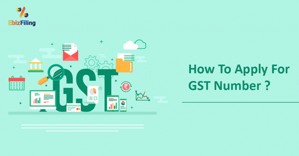 How to Apply for GST, GST Number