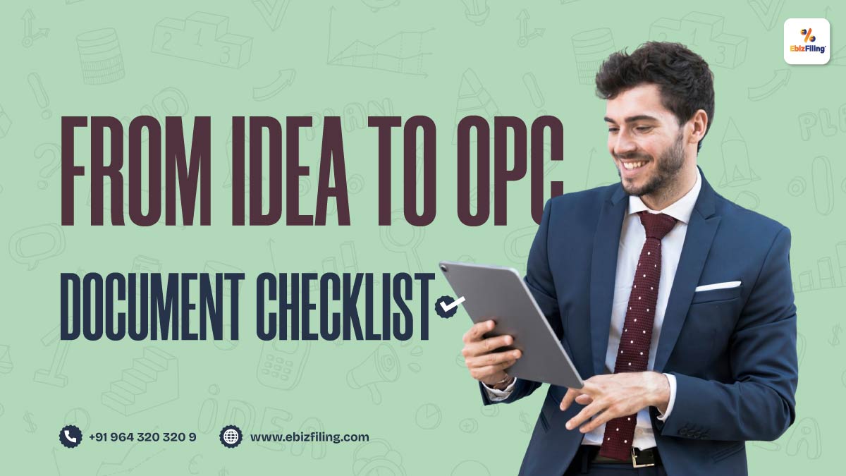 Documents Required For OPC Registration
