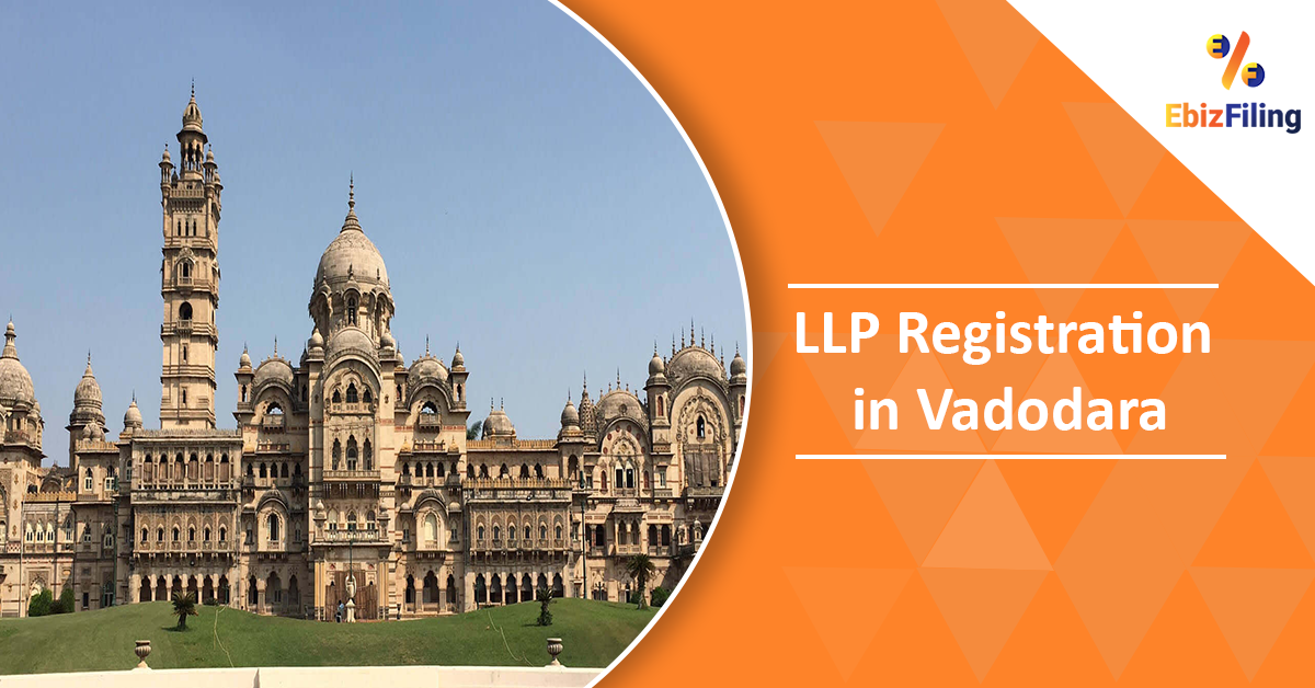 LLP Registration in Vadodara