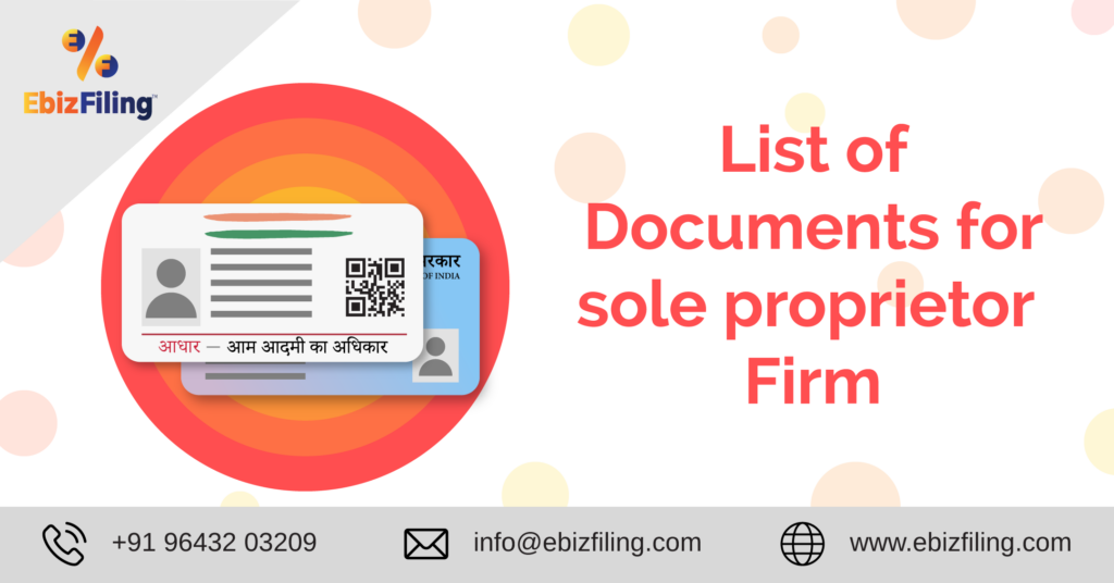 All about Sole Proprietorship and documents to setup a Sole Proprietorship