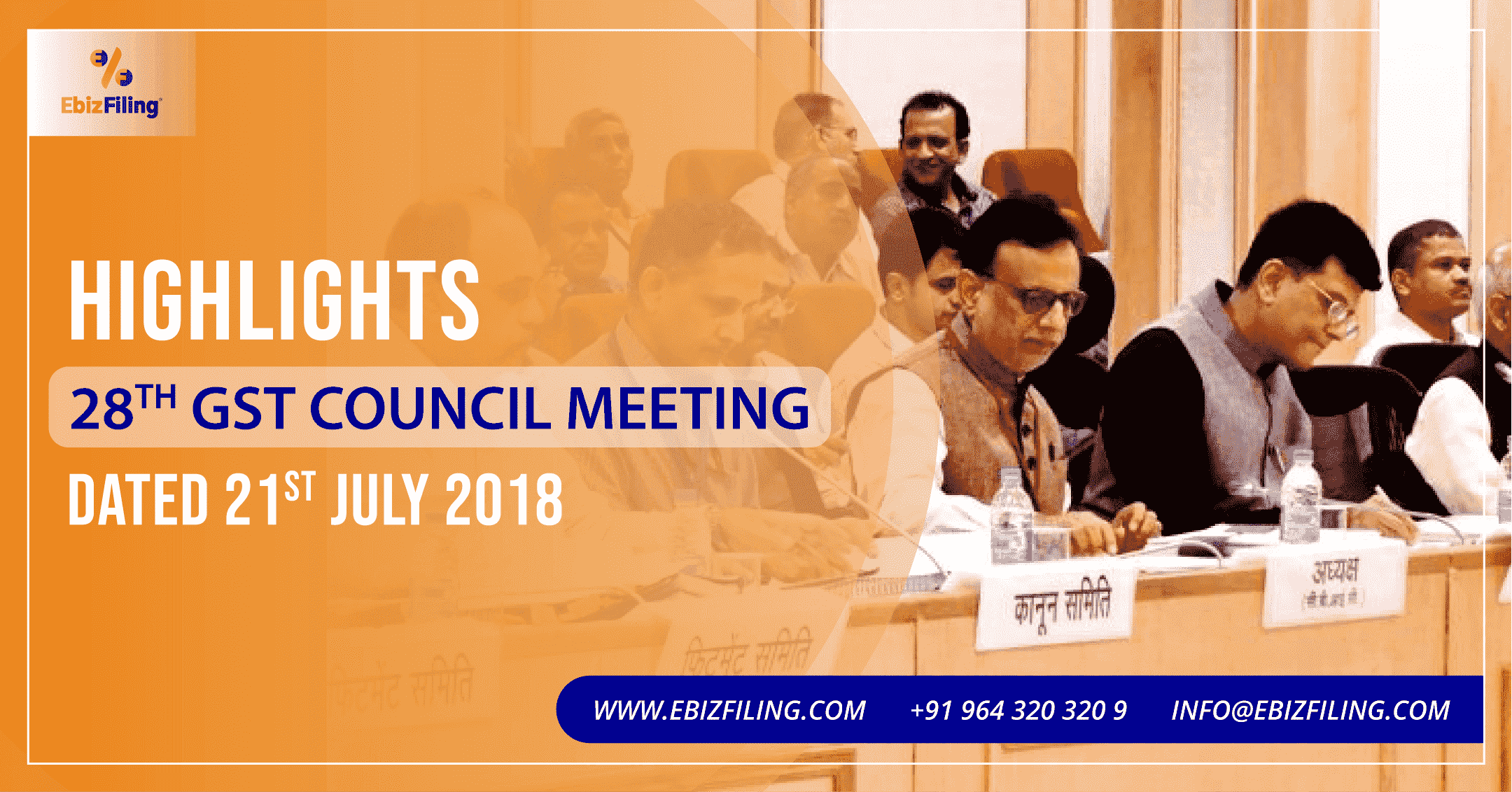 28th GST Council Meeting, GST Council Meeting, GST, Goods and Service Tax, Ebizfiling