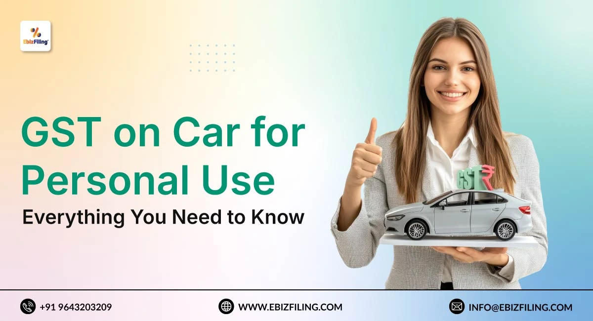 GST on car purchased for personal use in India explained