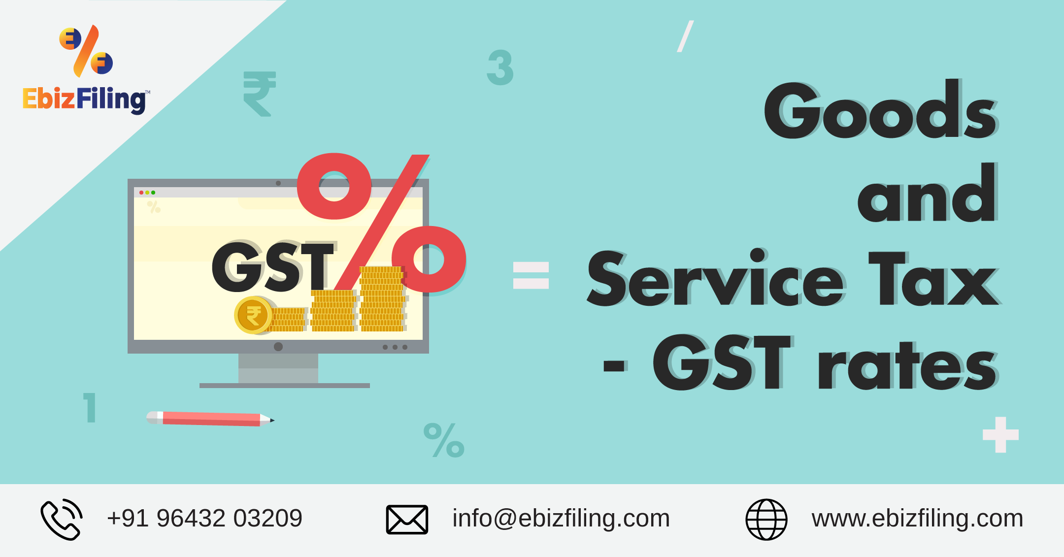 GST Rates, Goods and service tax, Ebizfiling