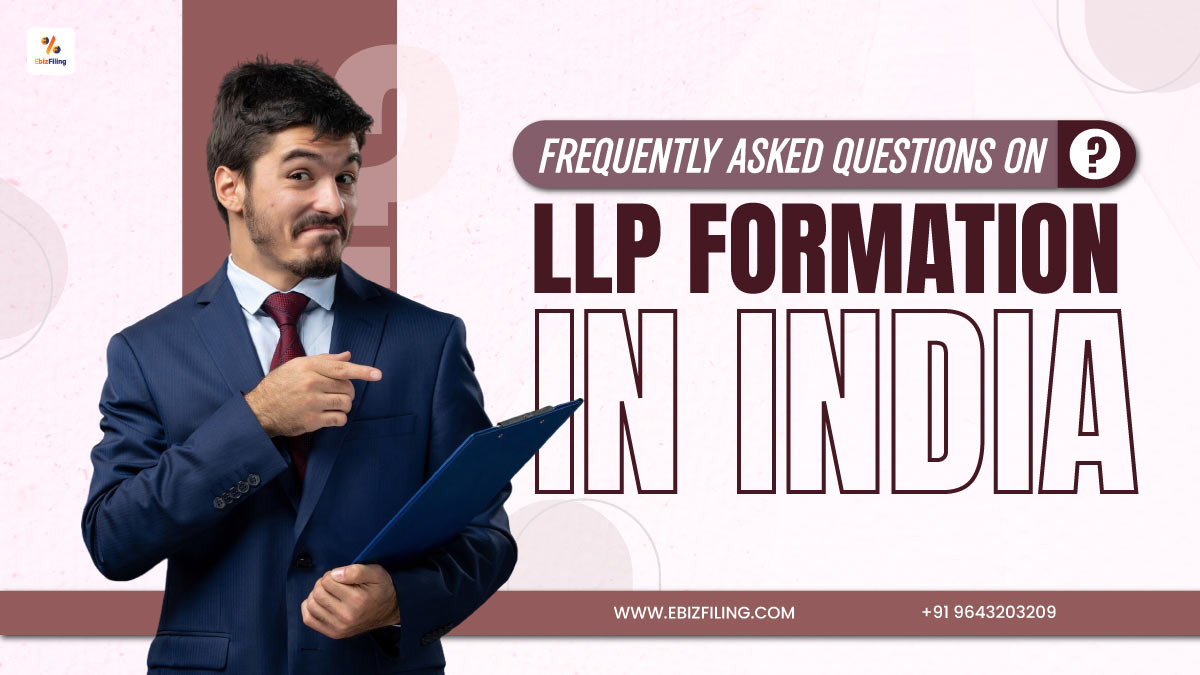 FAQs on LLP formation