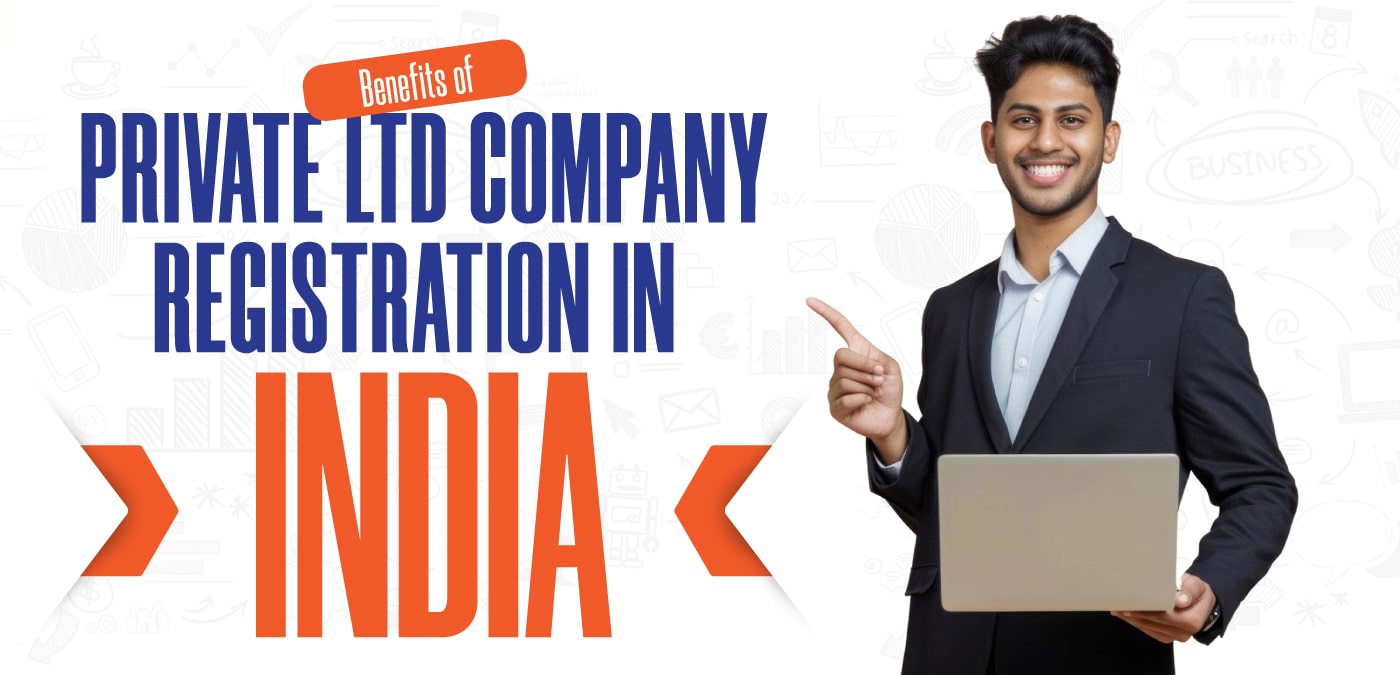 Private Limited Company Registration in India