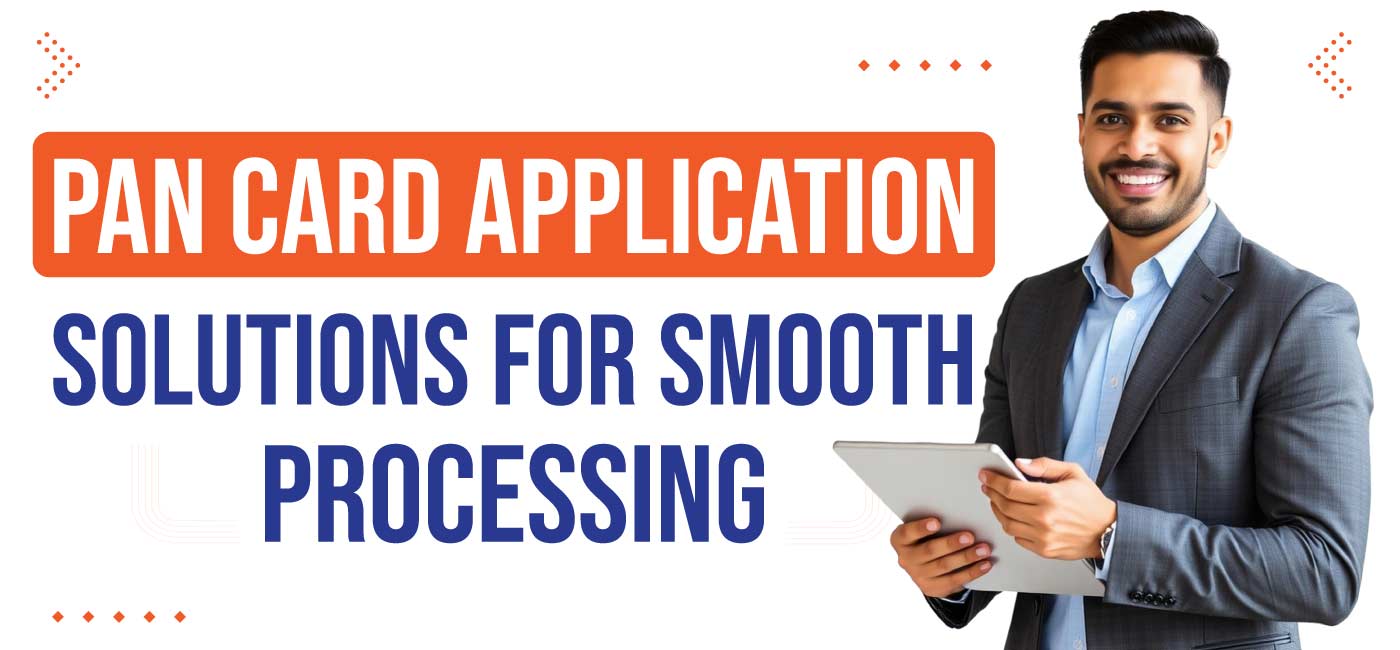 PAN Application Solutions for Smooth Processing