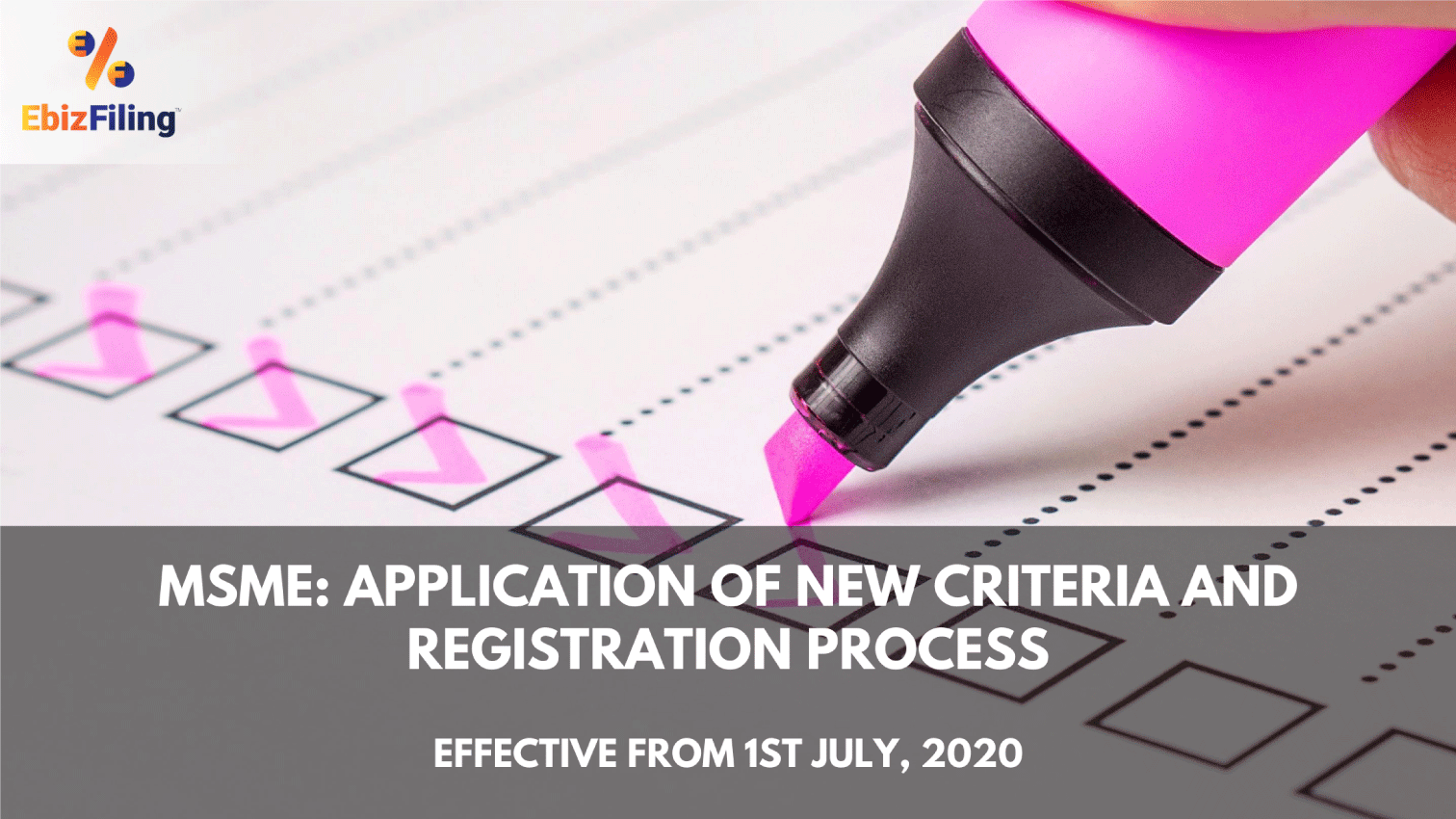 MSMe registration process, MSME, MSMe criteria, Ebifiling