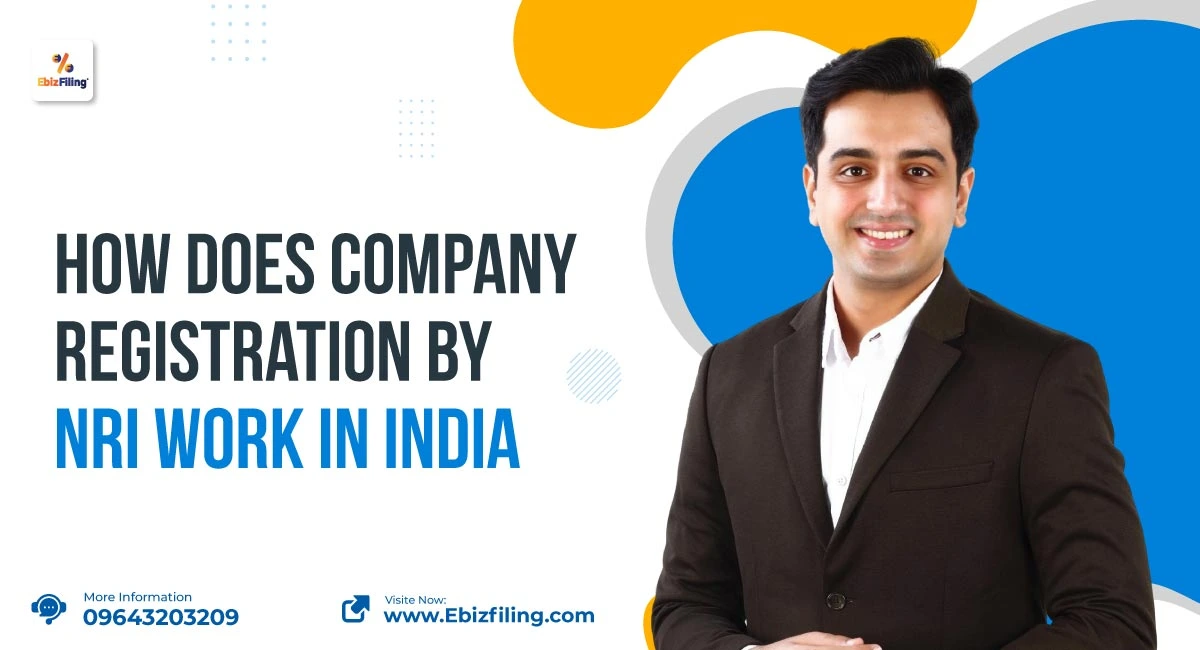 How company registration by NRI works in India