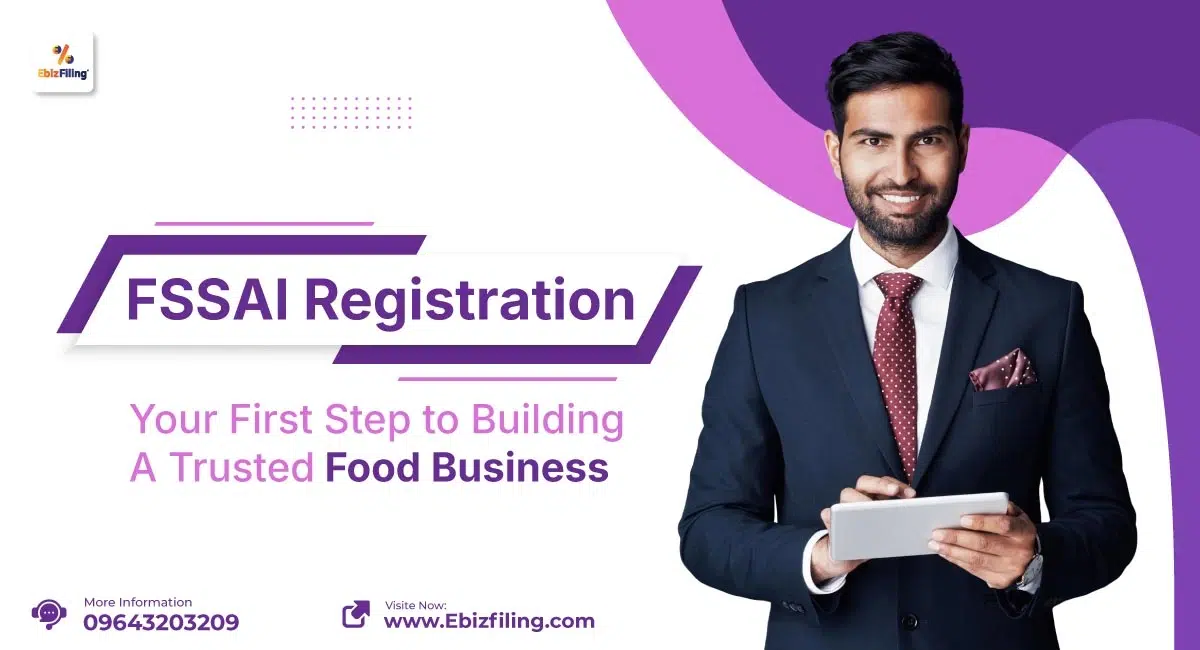 FSSAI registration for starting a trusted food business in India