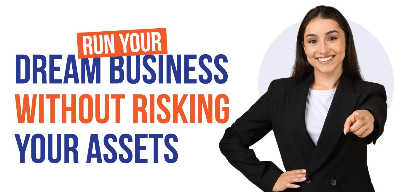 Run-Your-Dream-Business-Without-Risking-Your-Assets