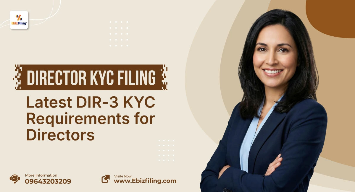 Latest DIR-3 KYC filing requirements for company directors