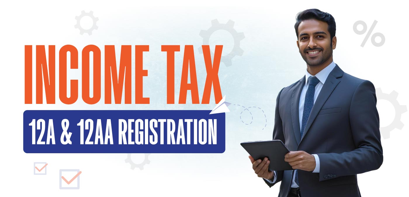Income Tax 12A 12AA Registration