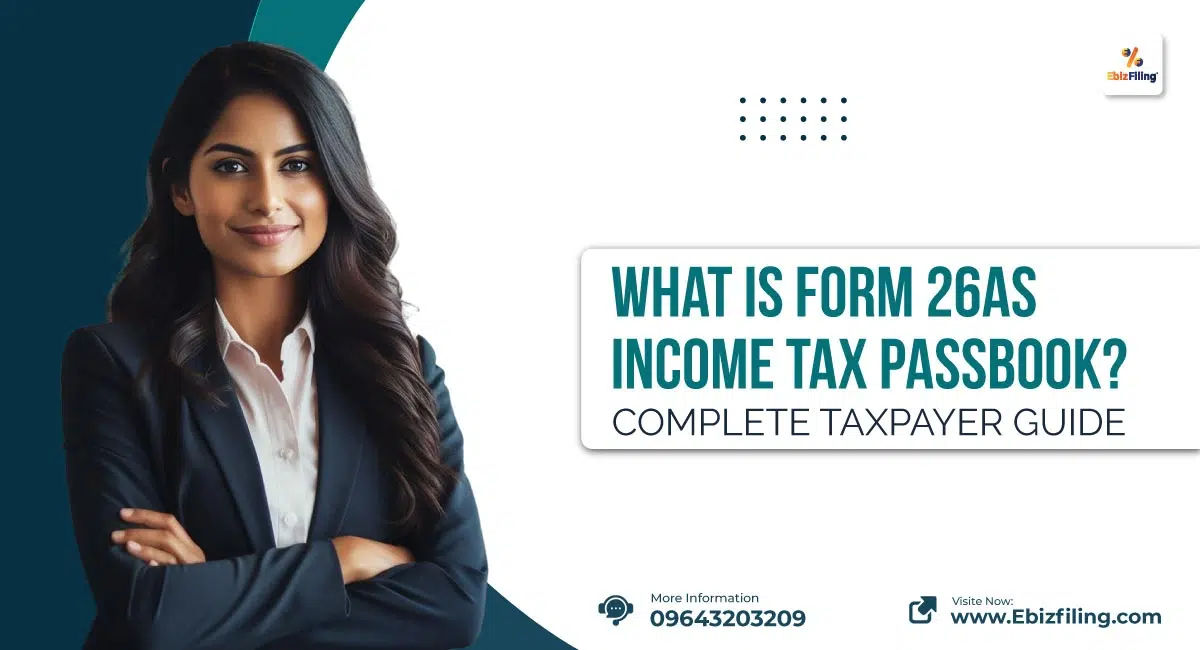 What is Form 26AS Income Tax Passbook and its key tax details