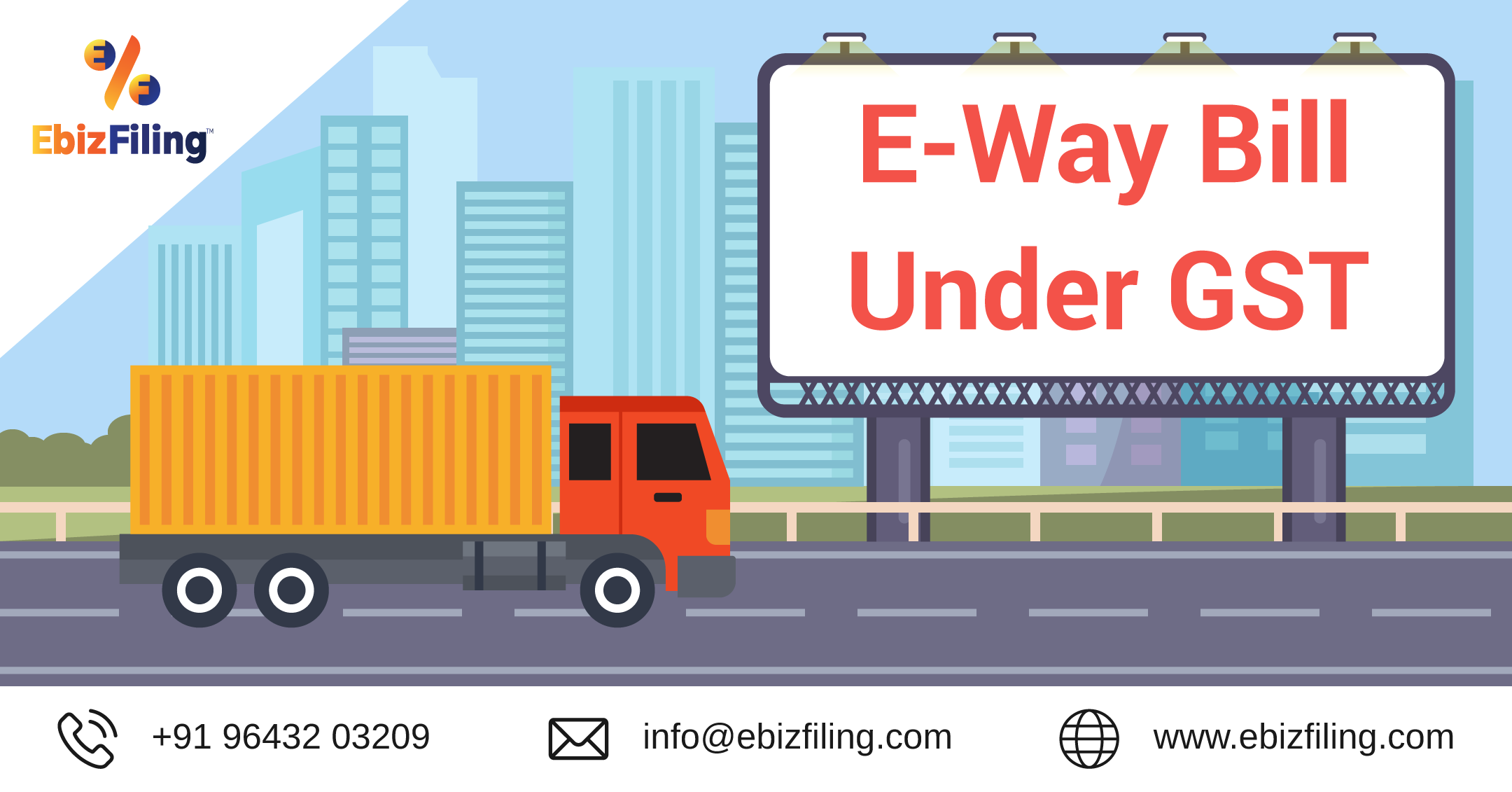 E-Way Bill uner GST, GST returns, Goods and service tax, documents required for E-way bill, Ebizfiling