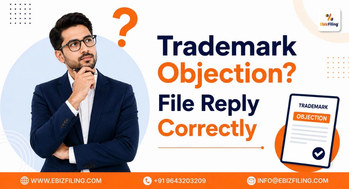Steps to file a trademark objection reply correctly