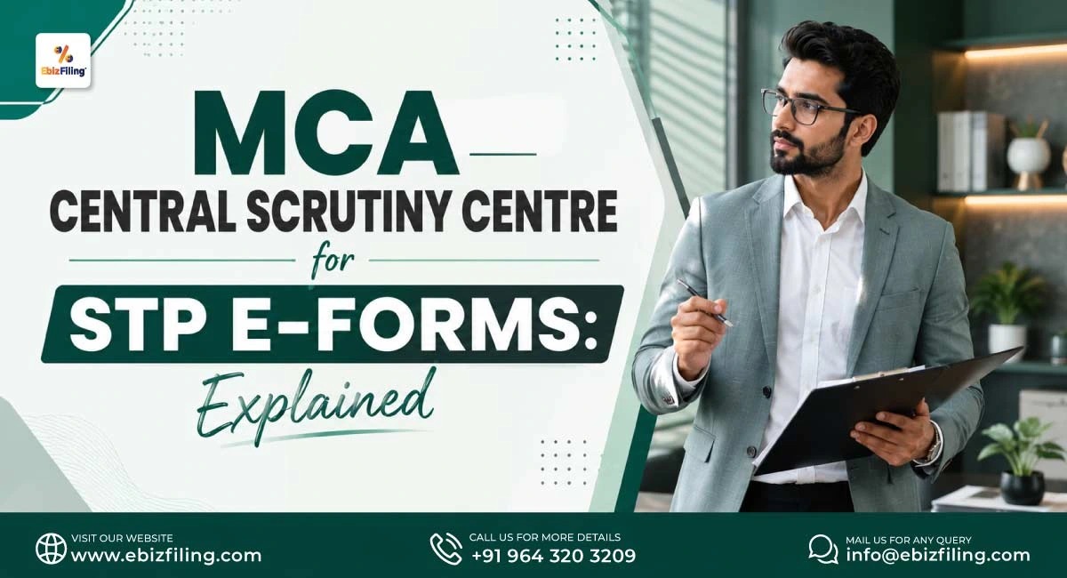 MCA Central Scrutiny Centre for STP e-Forms explained