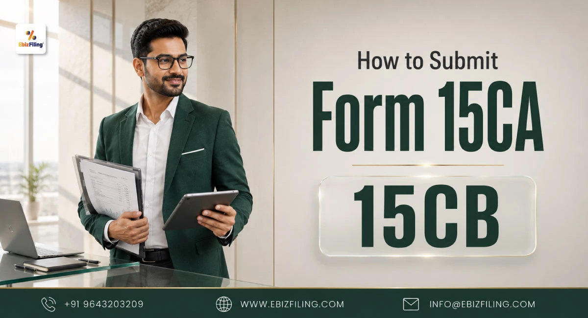 Steps to submit Form 15CA and Form 15CB online in India