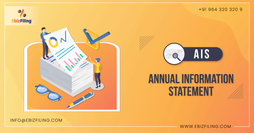 Annual Information Statement, AIS, Income Tax Return, Form 26AS, TDS, Tax Deducted at Source, Ebizfiling
