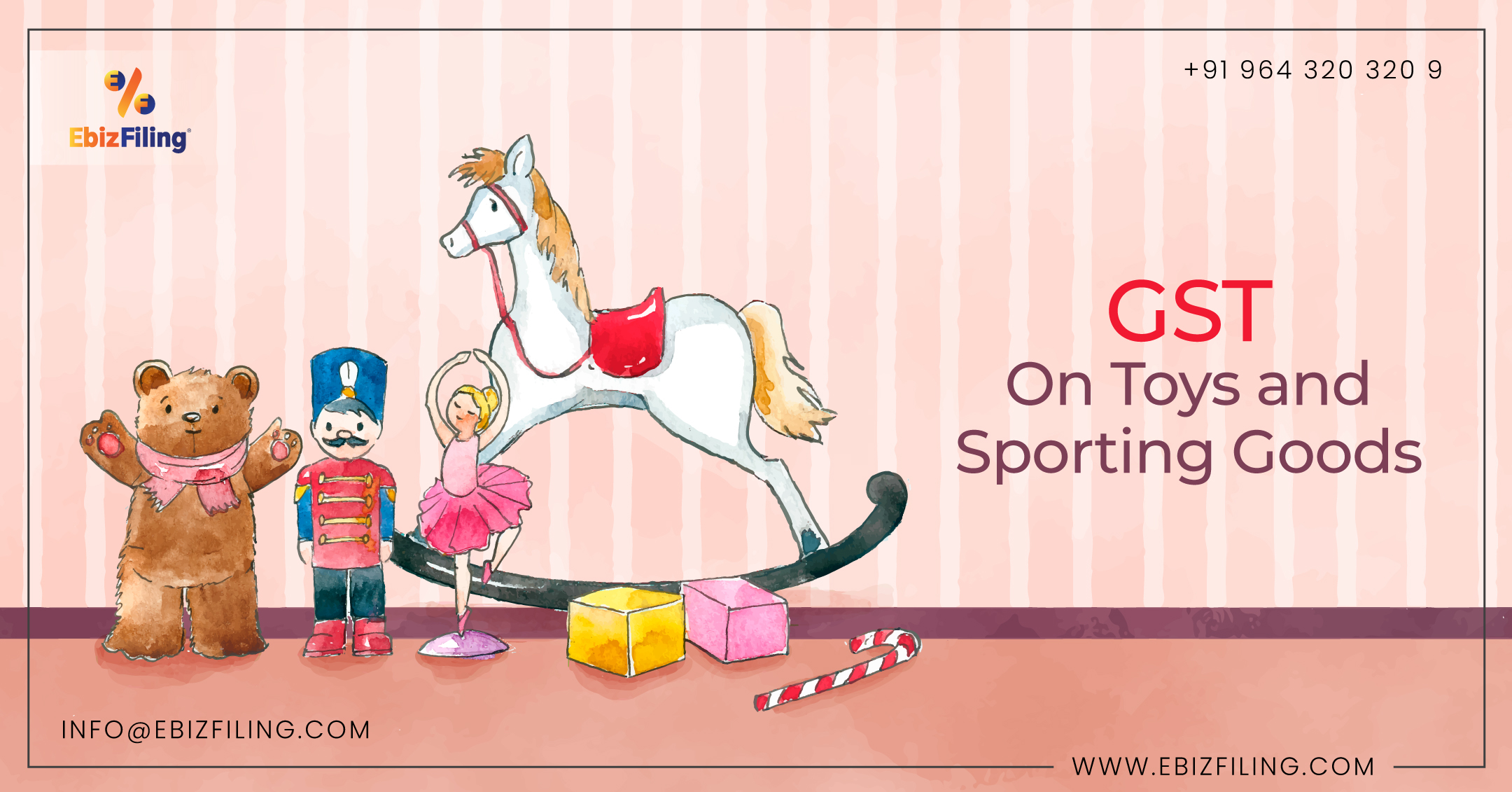 GST on Toys and Sporting goods, GST on toys, GST on sporting goods, Importance of GST, Ebizfiling