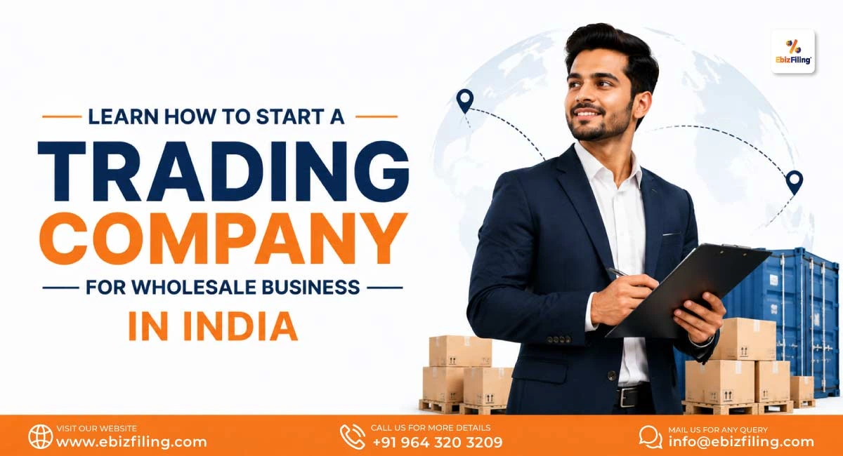 How to start a trading company for wholesale business in India