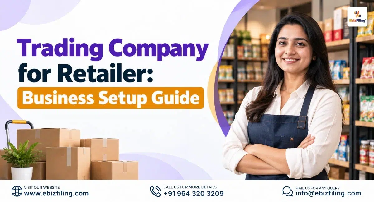 Trading company setup guide for retailers in India