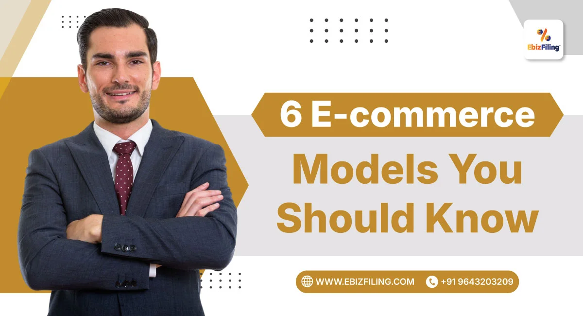 Six e-commerce business models you should know