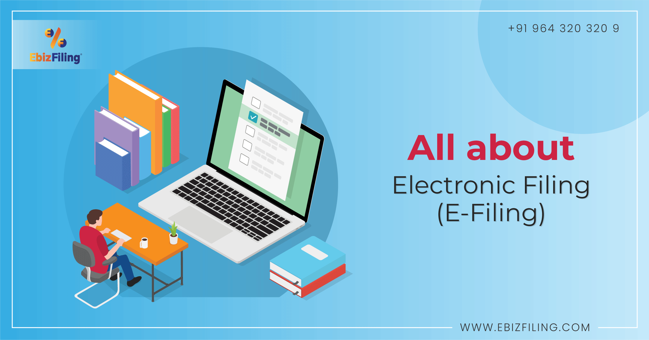 e-filing of income tax return, Electronic Filing of Income Tax, Income Tax Return Filing, Ebizfiling