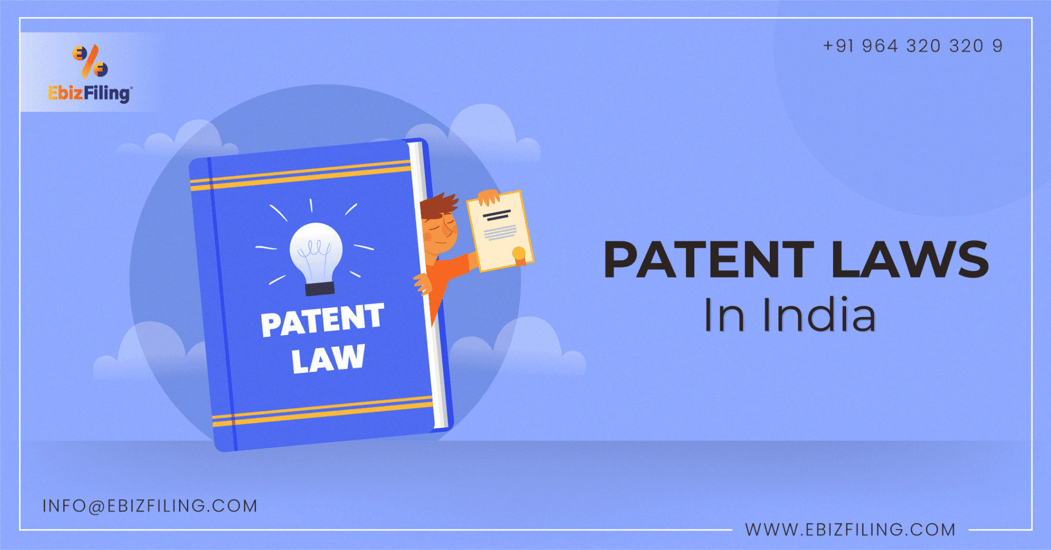 Patent Law in India, What is a Patent, Patent filing procedure in India, Patent rights in India, Ebizfiling