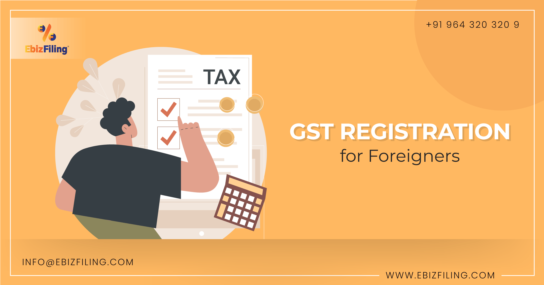 GST Registration for Foreigners, GST for overseas services india, registration process of GST in india, embassy of foreign country GST registration, Ebizfiling