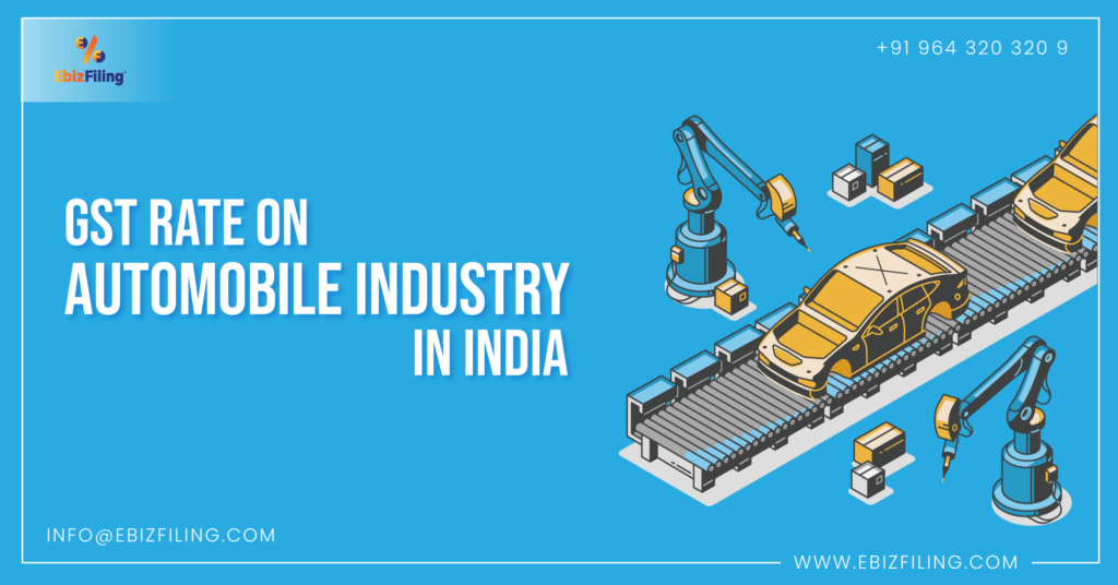 A Guide on GST Rates on Automobile Industry in India