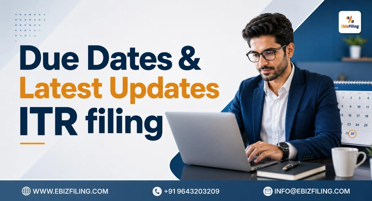 ITR filing due dates and latest income tax updates