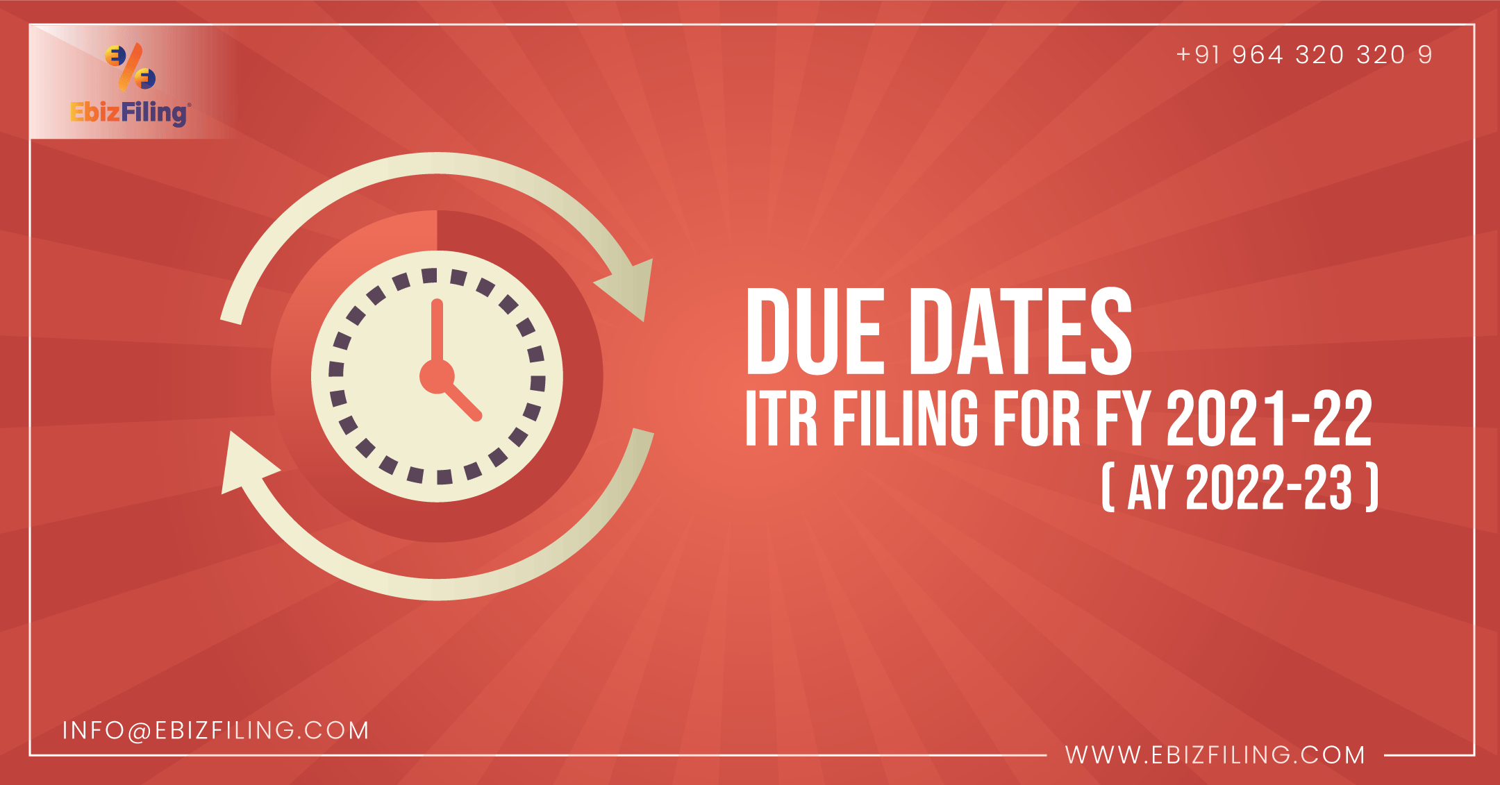 ITR filing for FY 2021-22, ITR filing for Company, ITR filing for LLP, ITR filing for firms, Due date for ITR filing, Ebizfiling