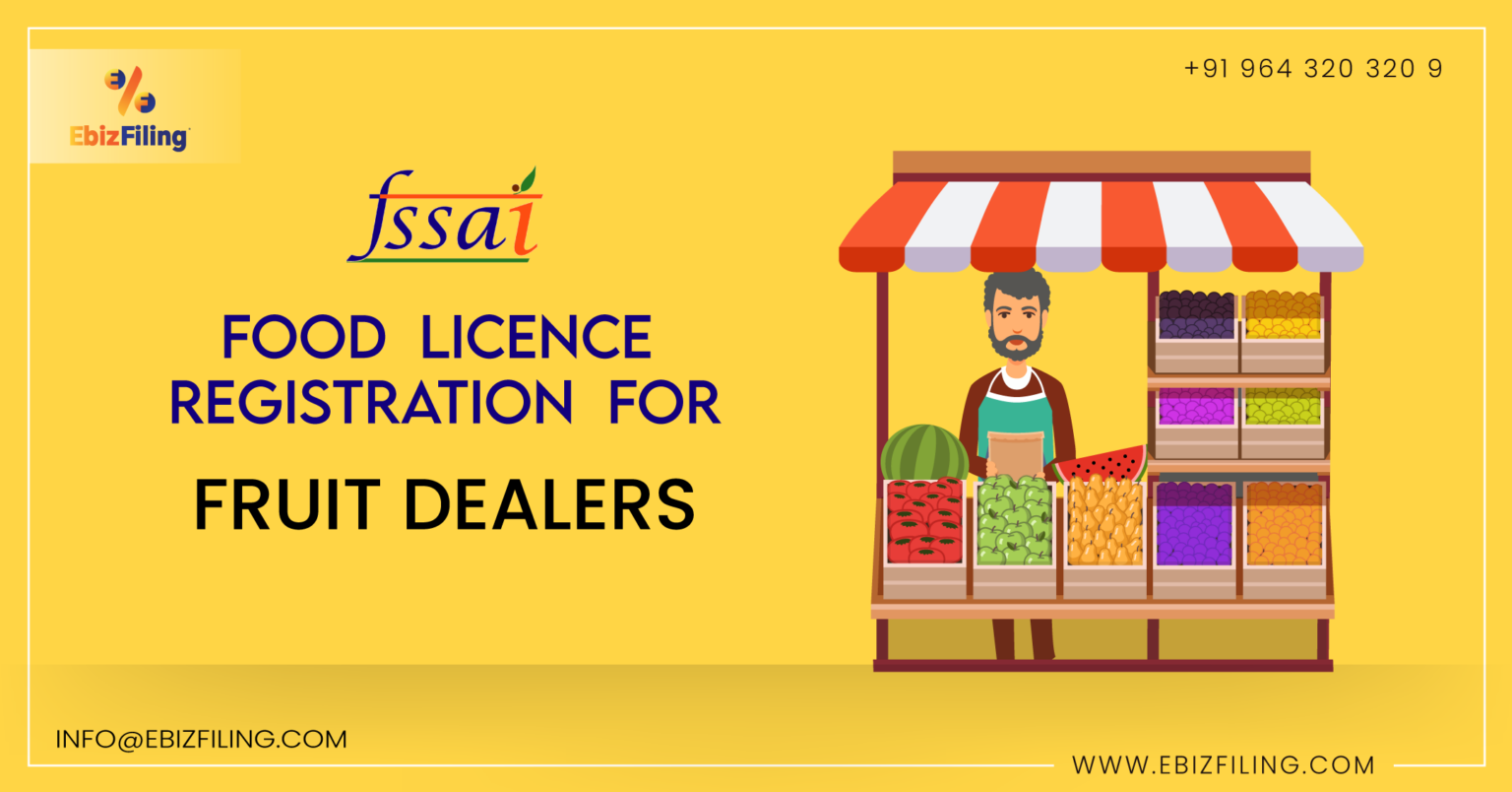 FSSAI License required for Fruit Selling Business in India