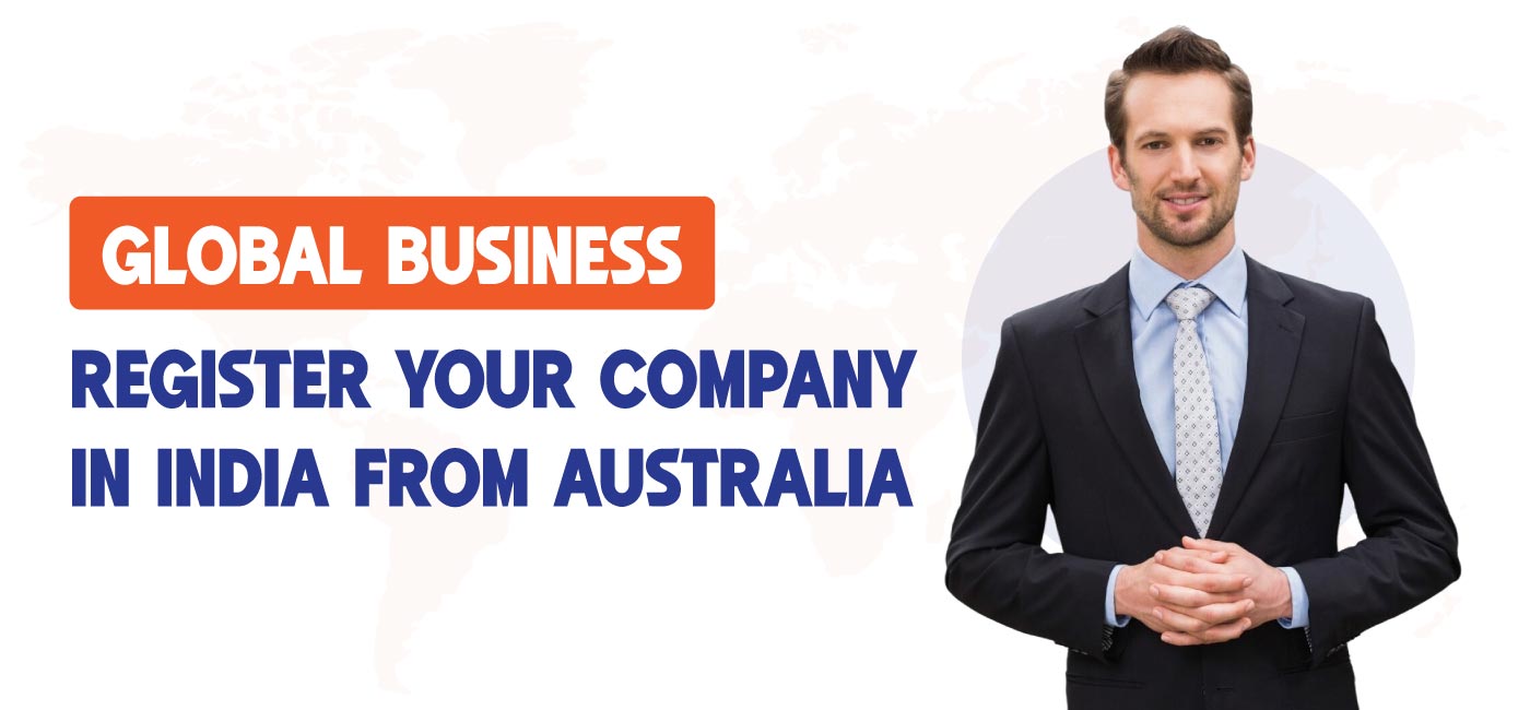 Global-Business-Register-Your-Company-in-India-from-Australia