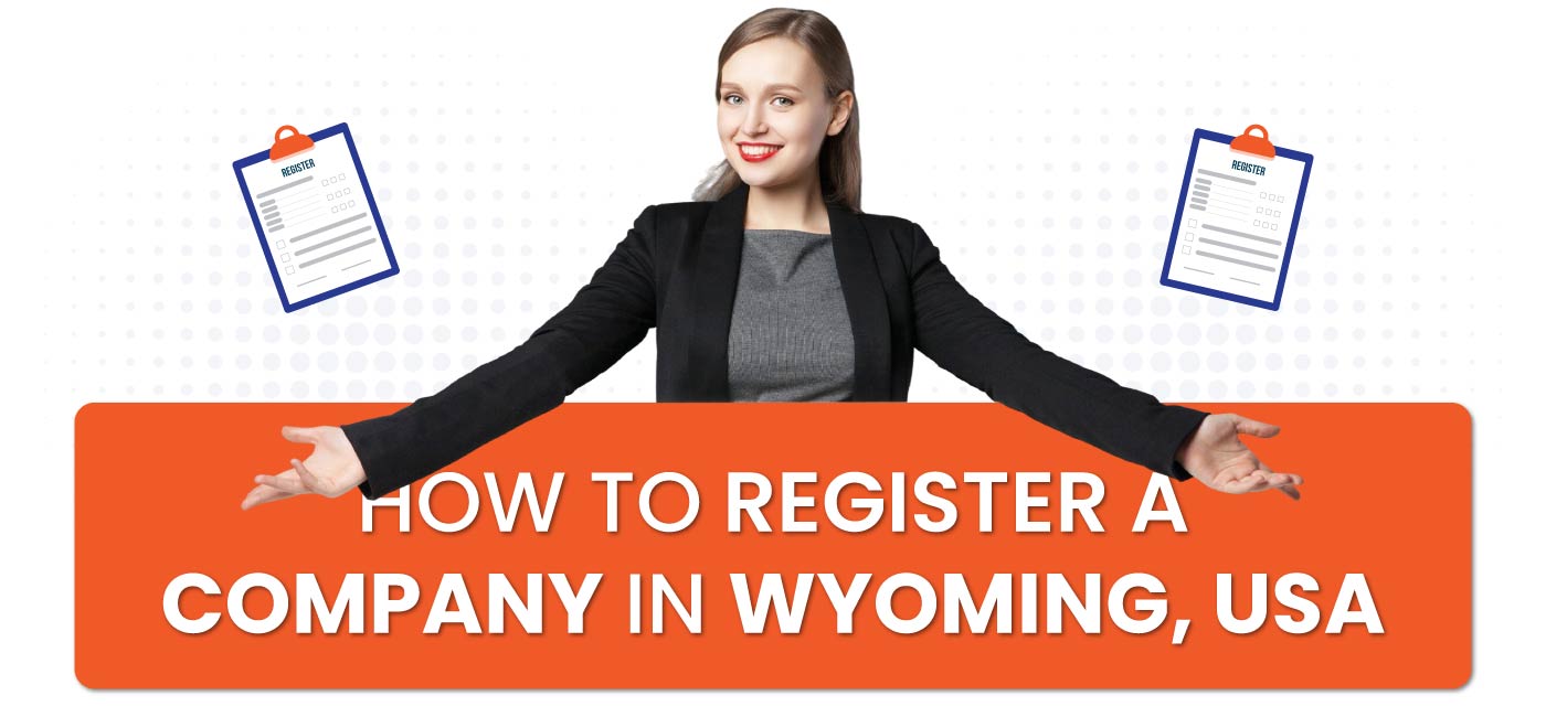 How-to-Register-a-Company-in-Wyoming,-USA