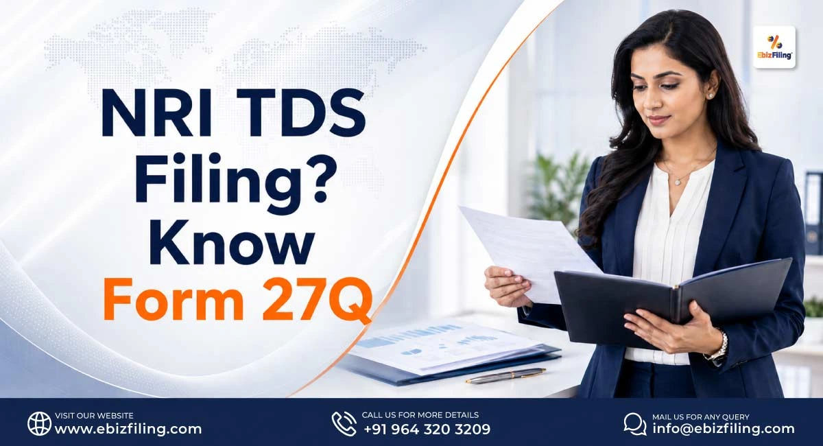 Form 27Q filing guide for TDS on payments to NRIs