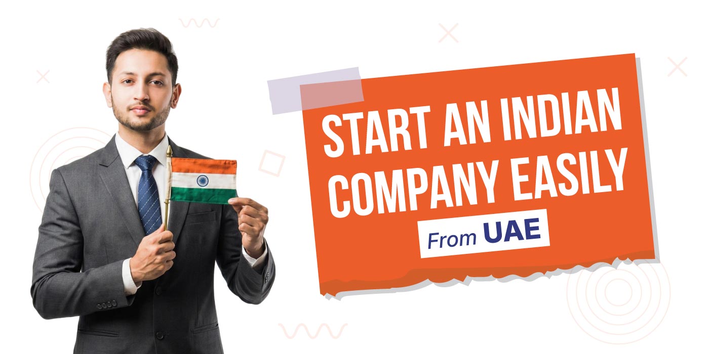 Start-an-Indian-Company-Easily-from-UAE