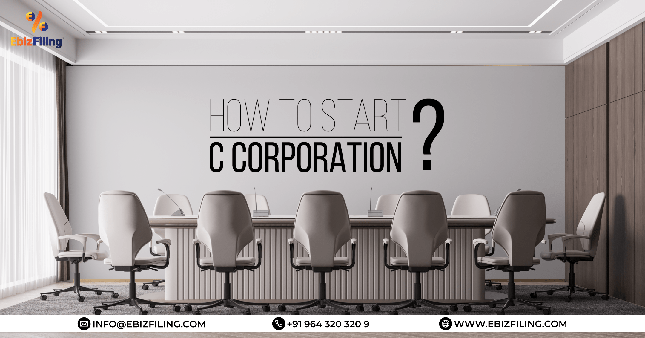 How to start a C Corporation, What is a C Corporation, c corporation, C Corporation in the USA, Ebizfiling