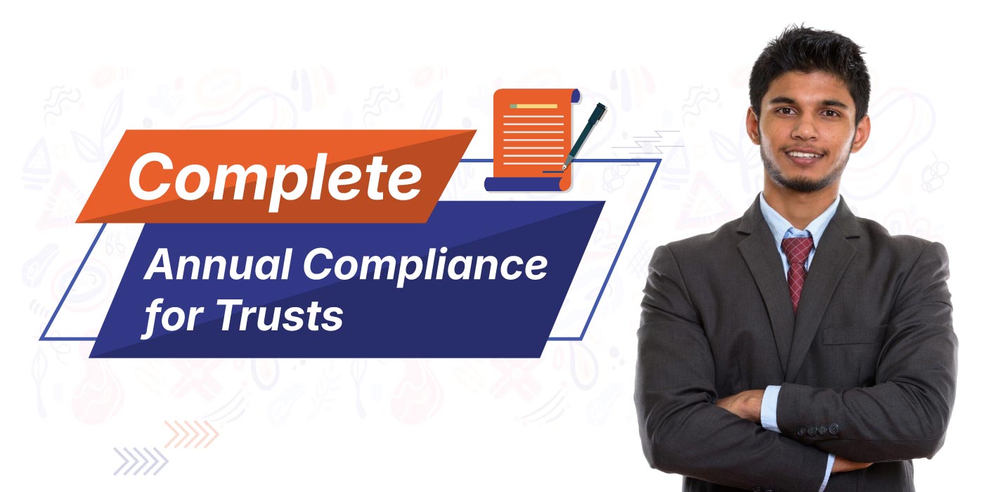 Complete-Annual-Compliance-for-Trusts