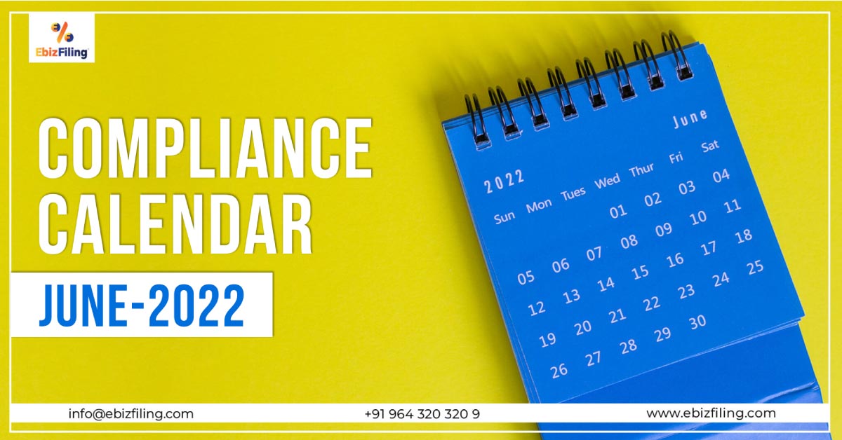 compliance calendar june 2022