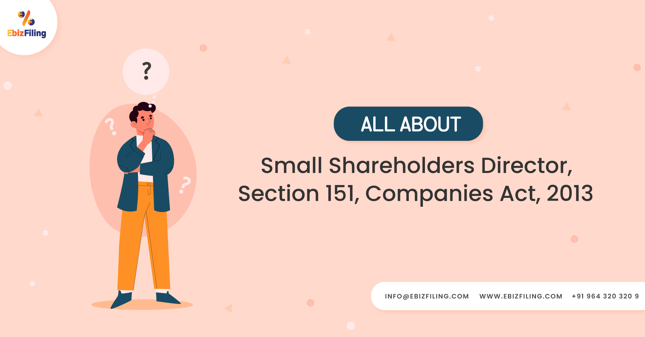 Small Shareholder Director, Section 151 Companies Act, Process to appoint Small Shareholder, Ebizfiling