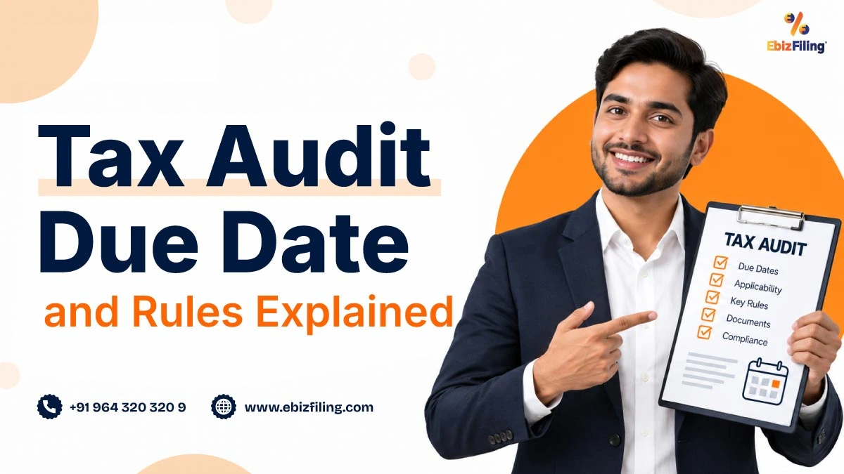 Tax audit due dates and applicable rules explained