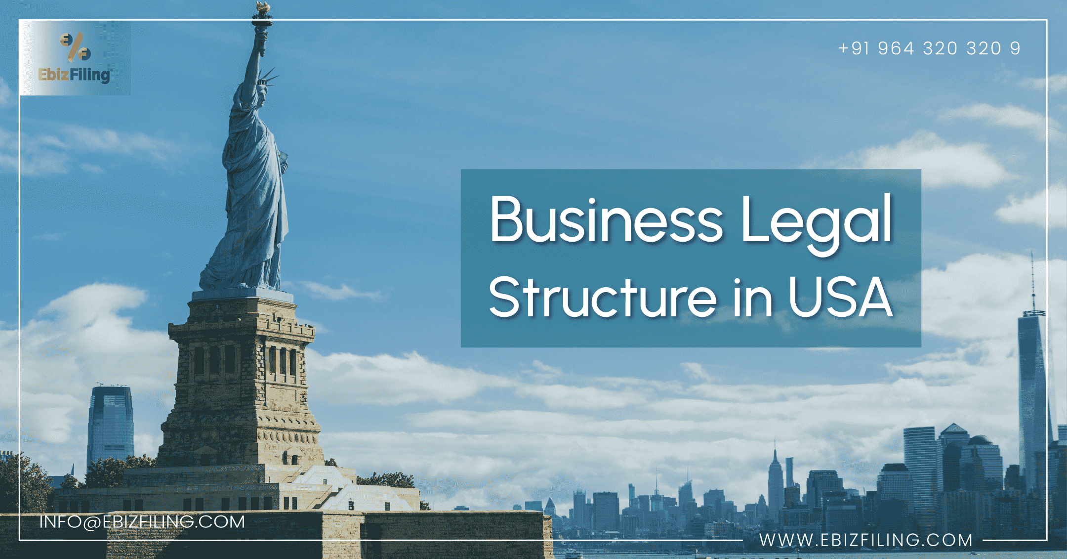 What is Business Structure in the USA, Legal Business Structure, Different type of business Structure in US, Type of Business Structure, Ebizfiling