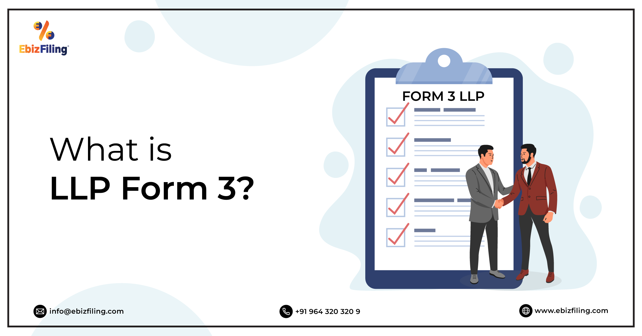 Form 3 LLP, What is Form 3 LLP, LLP Form 3, LLP Agreement, Ebizfiling