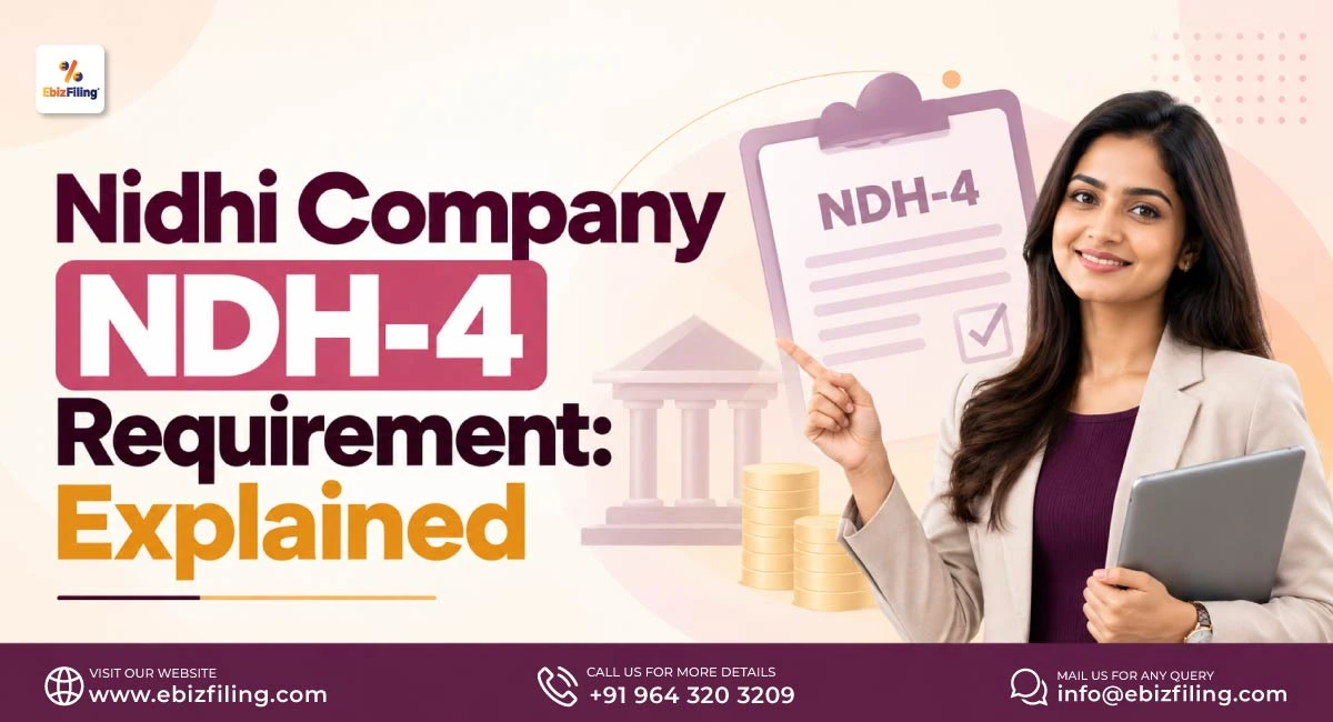 Nidhi Company NDH-4 requirements and compliance process explained